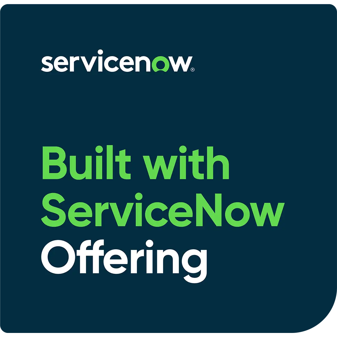Built with ServiceNow Offering badge